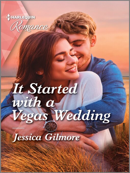 Title details for It Started with a Vegas Wedding by Jessica Gilmore - Available